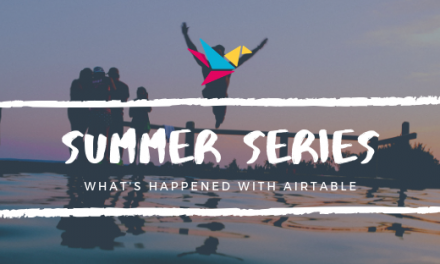 Summer Series – Using Airtable to Track Progress that Matters